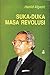 Suka-Duka Masa Revolusi