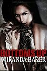 Bottoms Up (Come Again, #1)