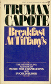 Breakfast at Tiffany's. A Short Novel. And Three Stories