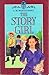 The Story Girl by L.M. Montgomery