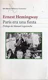 París era una fiesta by Ernest Hemingway