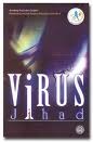 Virus Jihad ; Antologi Puisi dan Cerpen