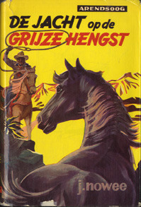 De jacht op de grijze hengst (Arendsoog, #19)