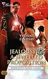 Jealousy & A Jewelled Proposition (Diamonds Down Under, #6)