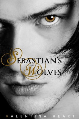 Sebastian's Wolves (Among Wolves #1)