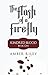 The Flash of a Firefly (Kin...