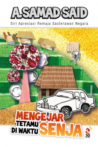 Mengejar Tetamu Di Waktu Senja (Paperback)