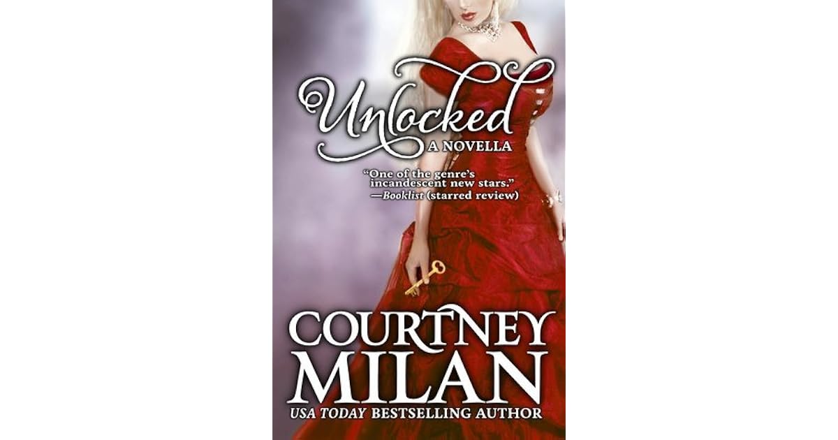 Unlocked Turner 1 5 By Courtney Milan Unlocked Turner 1 5 By Courtney Milan