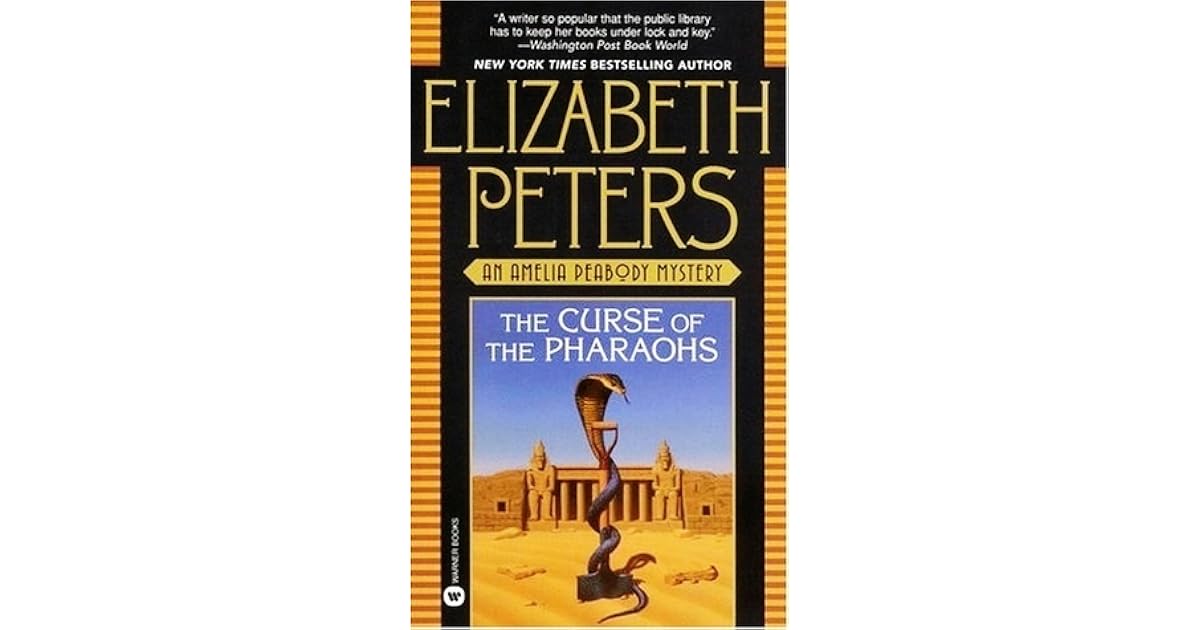 The Curse of the Pharaohs by Elizabeth Peters