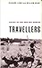 Travellers: Voices of the N...