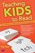 Teaching Kids to Read: Basic Skills for Australian & NZ Parents and Teachers