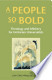 A People So Bold: Theology and Ministry for Unitarian Universalists
