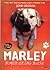 Marley by John Grogan Marley by John Grogan
