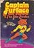 Captain Furface & The Star Pirates by James M. Ellis Captain Furface & The Star Pirates by James M. Ellis
