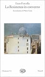 La Resistenza in convento