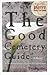 The Good Cemetery Guide