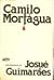 Camilo Mortágua by Josué Guimarães Camilo Mortágua by Josué Guimarães