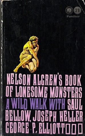 Nelson Algren's Book of Lonesome Monsters (Paperback)