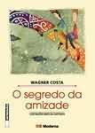 O segredo da amizade