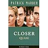 Closer - Quase by Patrick Marber