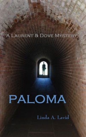 Paloma: A Laurent & Dove Mystery