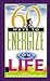 60 Ways to Energize Your Life by Jan W. Kuzma
