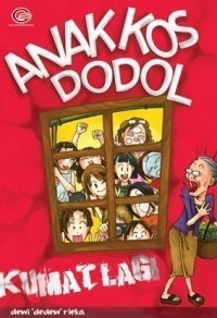 Anak Kos Dodol Kumat Lagi (Paperback)