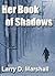 Her Book of Shadows