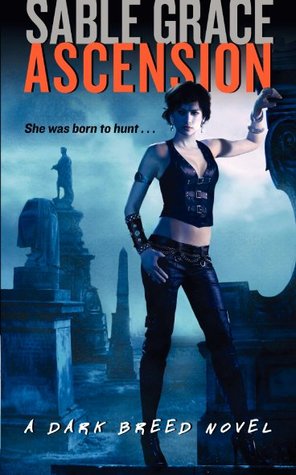 Ascension (Dark Breed, #1)