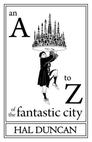An A-Z of the Fantastic City