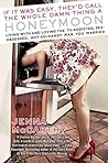 If It Was Easy, They'd Call the Whole Damn Thing a Honeymoon by Jenna McCarthy