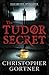 The Tudor Secret by Carolyn Jess-Cooke Christop...