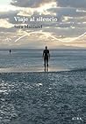 Viaje al silencio