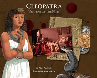 Cleopatra: "Serpent of the Nile" (Hardcover)