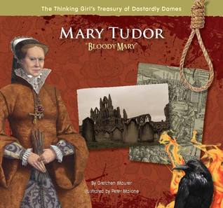 Mary Tudor: "Bloody Mary" (Hardcover)