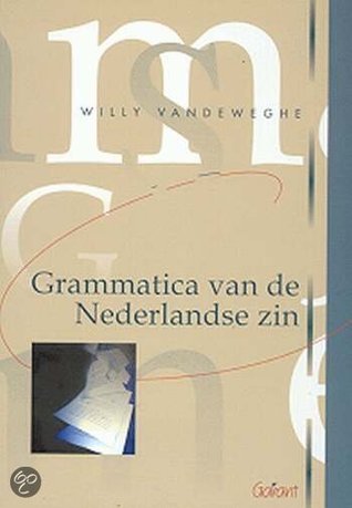 Grammatica Van De Nederlandse Zin (Paperback)