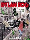 Dylan Dog n. 294: Piovono rane Dylan Dog n. 294: Piovono rane