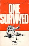 One survived