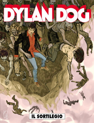 Dylan Dog n. 297: Il sortilegio (Paperback)