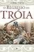 O Regresso de Tróia