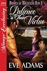Patience is Their Virtue (Brides of Bachelor Bay, #3)