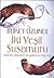 İki Yeşil Susamuru, Anneleri, Babaları, Sevgilileri ve Diğerleri by Buket Uzuner