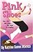 Pink Shoes