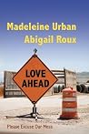 Love Ahead by Madeleine Urban