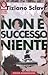 Non è successo niente