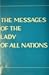 The Messages of the Lady of All Nations