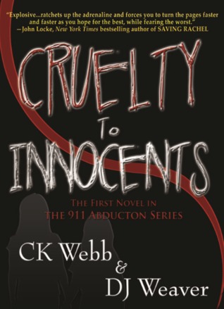 Cruelty To Innocents (The 911 Abductions, #1)