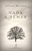 Nada a Temer by Julian Barnes Nada a Temer by Julian Barnes
