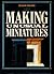 Making Unusual Miniatures