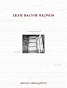 Eight Days of Madness by Lily Childs
